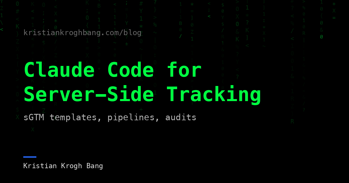Matrix-style cover: Claude Code for Server-Side Tracking